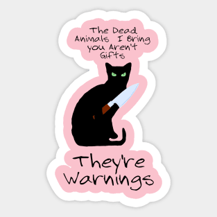 CAT WARNINGS Sticker